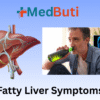 Fatty Liver Symptoms: Early Signs, Causes, and When to See a Doctor